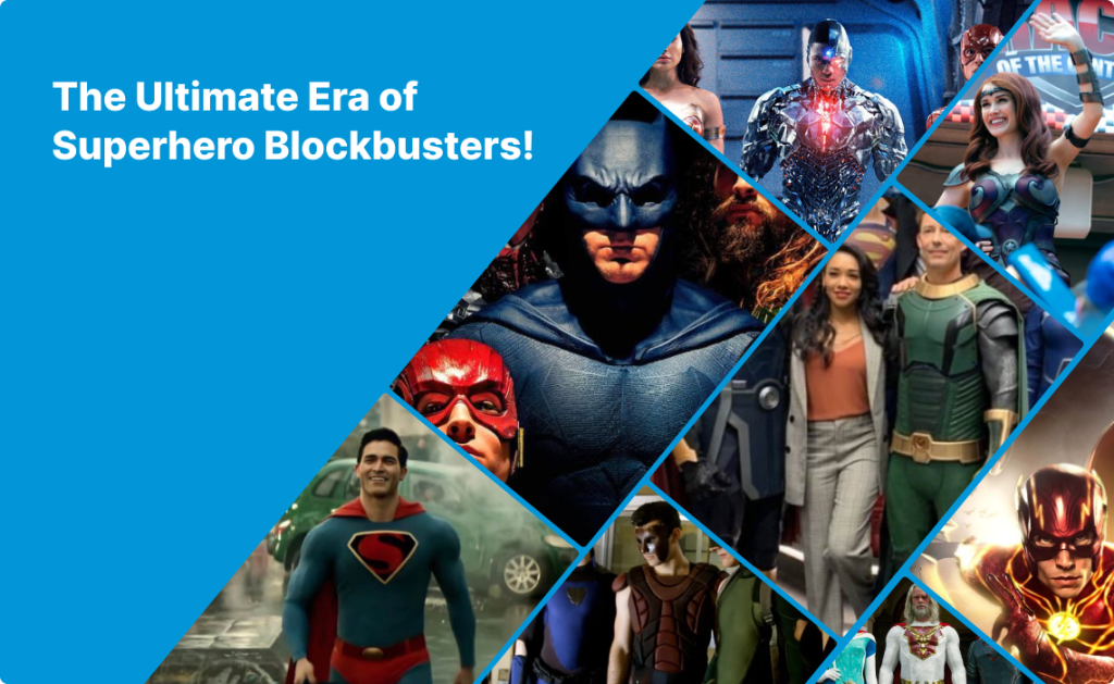 The Ultimate Era of Superhero Blockbusters banner img